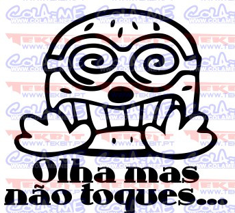 Autocolante - Olha mas não toques