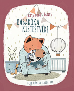 Babaróka kistestvére