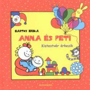 Anna és Peti - Kistestvér érkezik - Antikvár