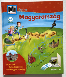 Magyarország - Kukucskáló ablakokkal - Mi Micsoda Junior
