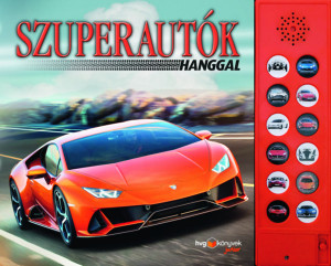 Szuperautók hanggal - Hangoskönyv