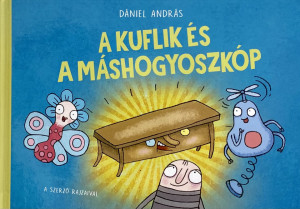 A kuflik és a máshogyoszkóp