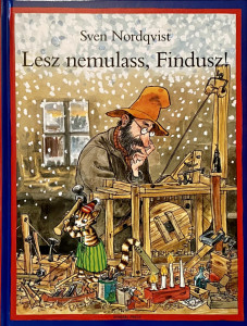 Lesz nemulass, Findusz!