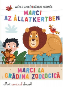 Marci az Állatkertben - Marci la gradina zoologica