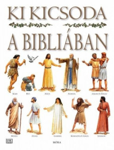 Ki kicsoda a Bibliában