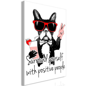 Kép - Surround Yourself With Positive People (1 Part) Vertical