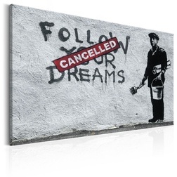 Kép - Follow Your Dreams Cancelled by Banksy