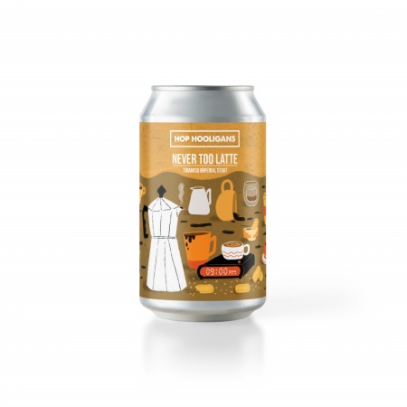 HOP HOOLIGANS – NEVER TOO LATTE