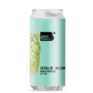 BERETA - So Full Of... Nelson