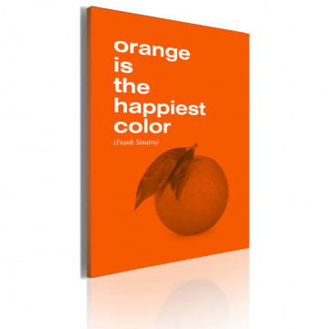 Tablou - Orange is the happiest color (Frank Sinatra)