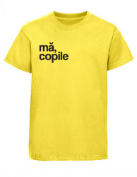 tricou unisex pentru copii "mă, copile"