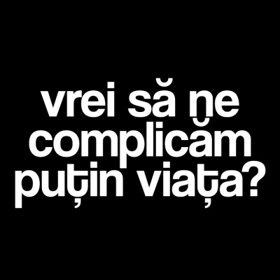 tricou unisex negru "vrei sa ne complicam putin viata?"