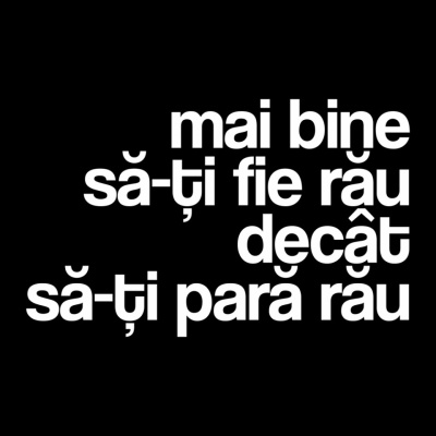 tricou unisex negru "mai bine sa-ti fie rau decat sa-ti para rau"