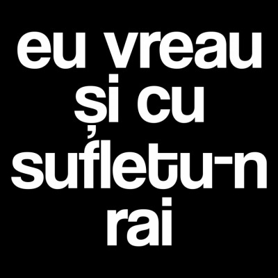 tricou unisex negru "eu vreau si cu sufletu-n rai"