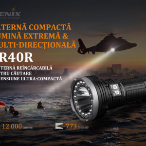 Lanterna Fenix LR40R - Profesionala - 12000 Lumeni - 773 Metri
