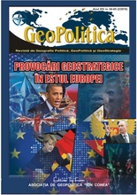 PROVOCĂRI GEOSTRATEGICE ÎN ESTUL EUROPEI