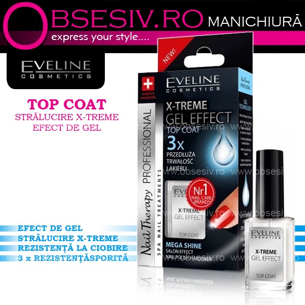 Tratament si Top Coat Luciu Eveline Cosmetics X-TREM Gel Effect - 1 | YEO