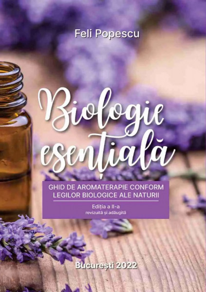 Cartea ,, Biologie esentiala editia a 2-a" - Feli Popescu