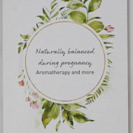 Naturally Balanced in Pregnancy by Tanja Daniels & Petra Lomartire Lb. Englez