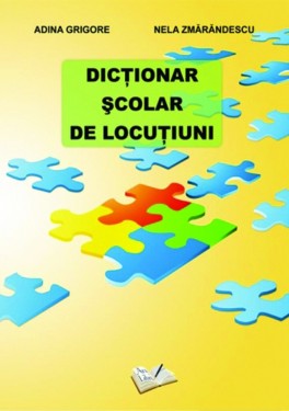 Dicționar Școlar de Locuțiuni