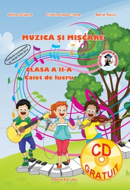 Muzică și mișcare, Clasa a II-a - Caiet de lucru