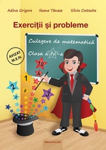 Exerciţii şi probleme - Culegere de matematică, Clasa a IV-a