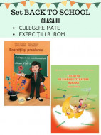 SET BACK TO SCHOOL-CLASA A III-A (CULEGERE MATE+EX. LB. ROMÂNĂ)