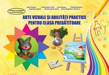 Arte vizuale și abilități practice, Clasa Pregătitoare ﻿