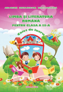 Limba şi literatura română, Clasa a III-a - Caiet de lucru Ars Libri