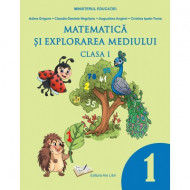 Matematică și explorarea mediului - manual clasa I