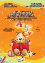 Teste de evaluare, Clasa I (descriptori de performanță) - Comunicare în limba română, Matematică și explorarea mediului, Dezvoltare personală