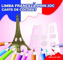 Carte de colorat - Limba franceză prin joc