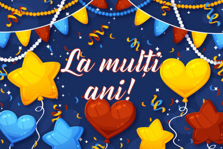 Felicitare aniversara La Multi Ani - Happy