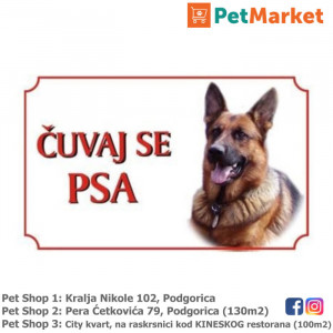 Tabla upozorenja "ČUVAJ SE PSA" Njemački ovčar- Vučjak