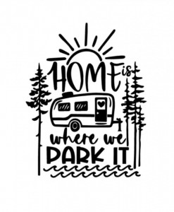 Sticker Auto Camper Home is where we Park it