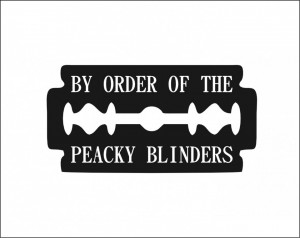 Sticker Auto By order of the Peacky Blinders