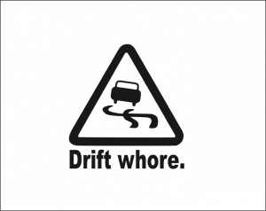 Sticker Auto Drift Whore