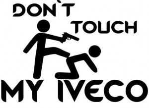 Sticker Don't touch my Iveco 20cm