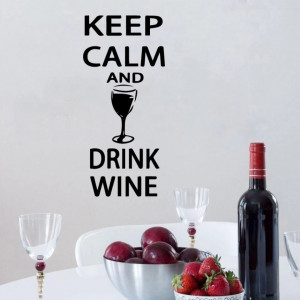 Sticker Perete Bucatarie Keep calm and drink wine