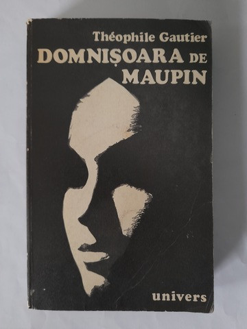 Domnișoara de Maupin - Théophile Gautier