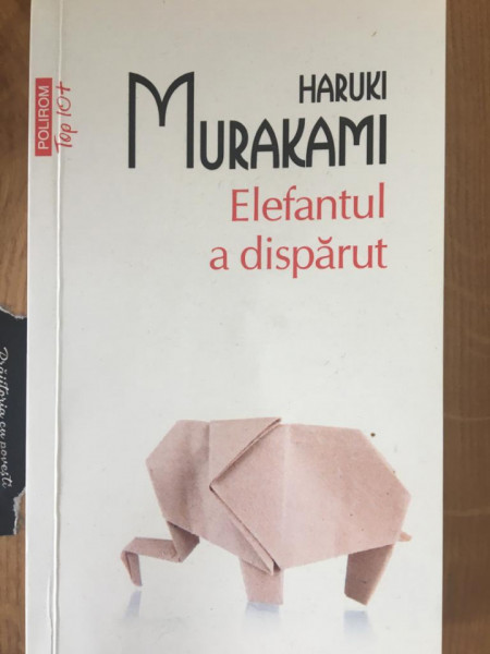 Elefantul a disparut - Haruki Murakami