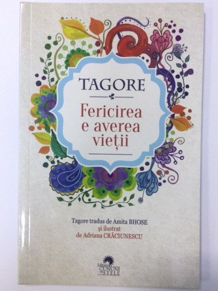 Fericirea e averea vieții- Tagore