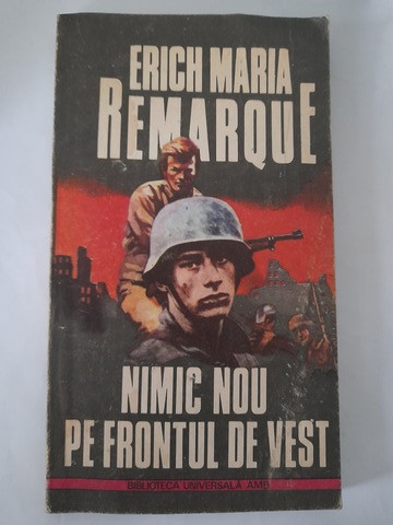 Nimic nou pe frontul de vest - Erich Maria Remarque