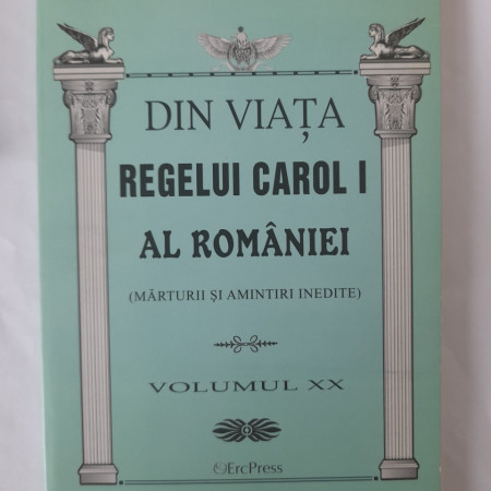 Din viața regelui Carol I