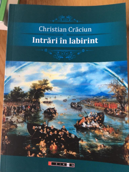 Intrari in labirint - Christian Craciun