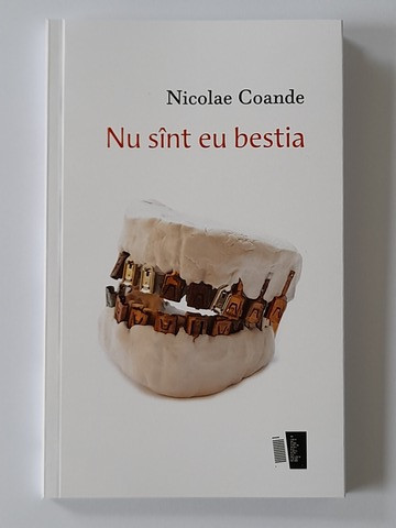 Nu sînt eu bestia - Nicolae Coande
