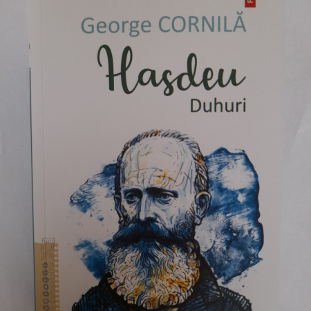 Hașdeu; Duhuri - George Cornilă