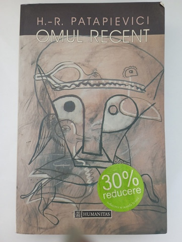 Omul Recent - H.-R. Patapievici