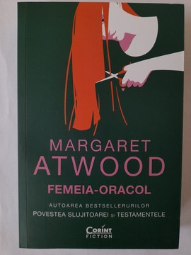 Femeia-oracol - Margaret Atwood