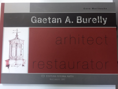 Gaetan A. Burelly - Arhitect, restaurator